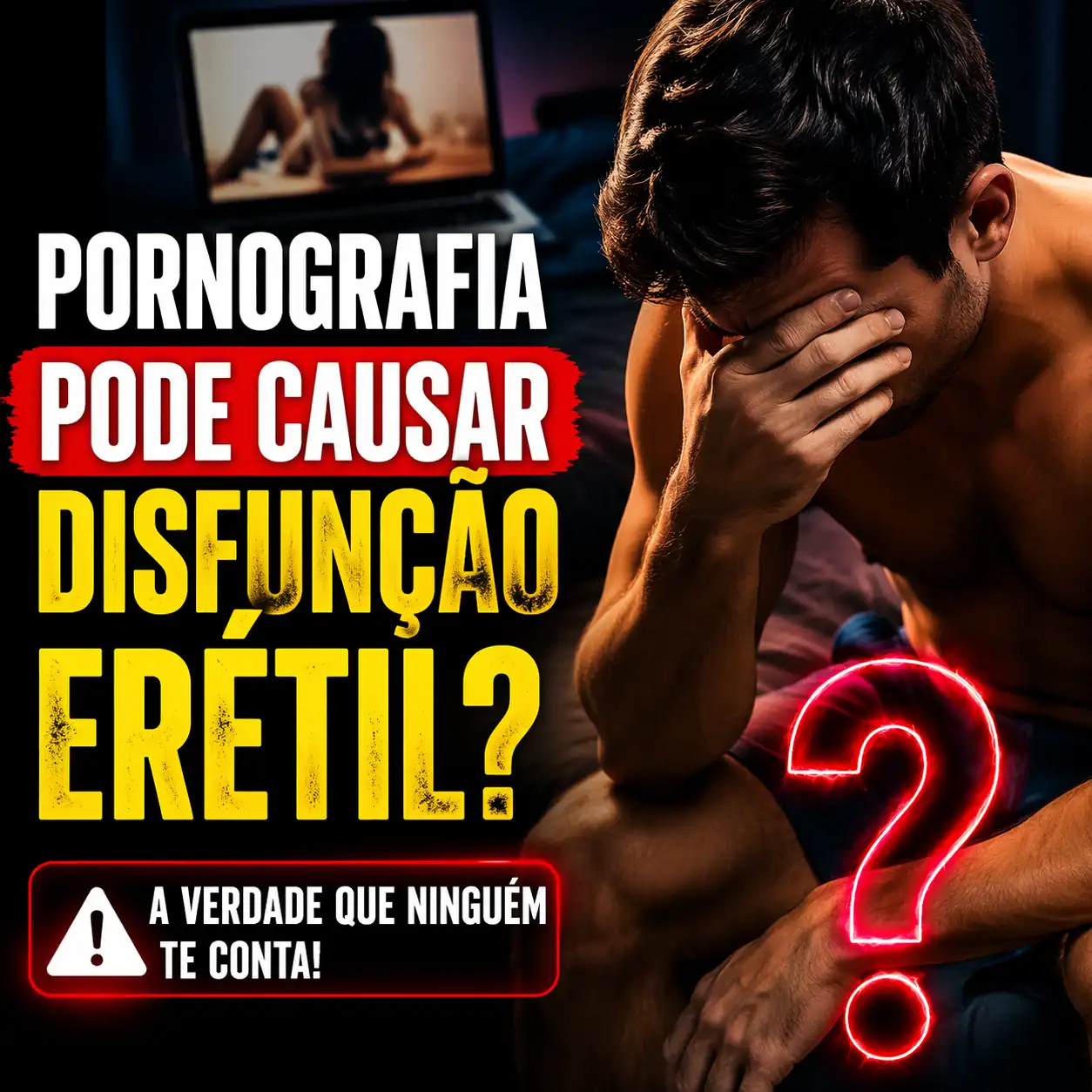 Pornografia Pode Causar Disfunção Erétil?